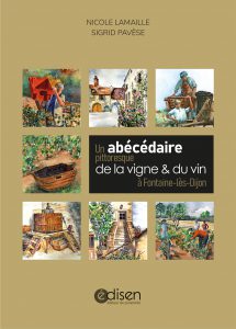 Première page du livre Un abécédaire pittoresque de la vigne & du vin à Fontaine-lès-Dijon - Edisen