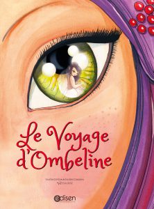 Première page du livre le voyage d'Ombeline - Edisen