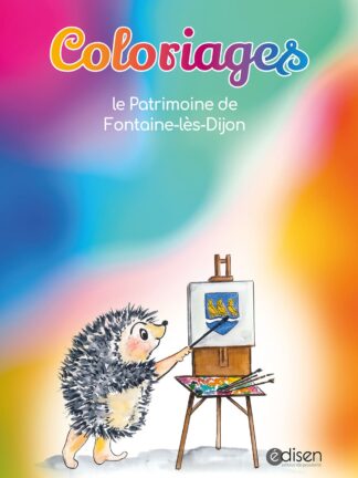 Couverture du livret de coloriage le patrimoine de Fonraine-lès-Dijon