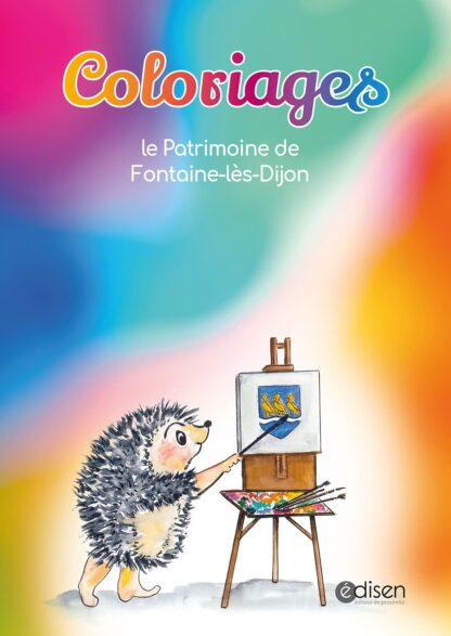 Couverture du livret de coloriage le patrimoine de Fonraine-lès-Dijon